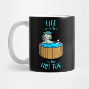 Unicorn in Pool - Life is better in the Hot Tub Mug